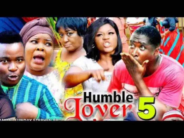 Humble Lover Season 5 - 2019